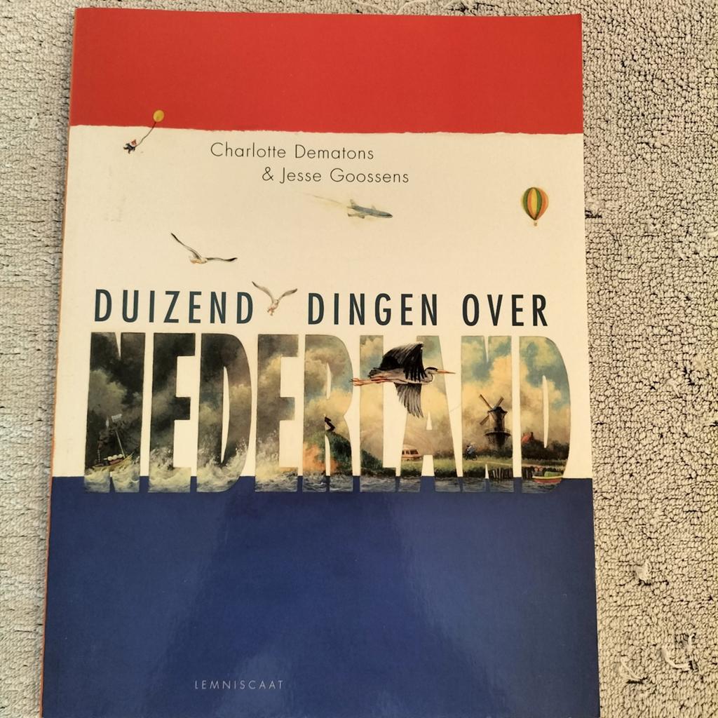 Duizend dingen over Nederland. Charlotte Dematons en Jesse G, Ophalen of Verzenden, Zo goed als nieuw