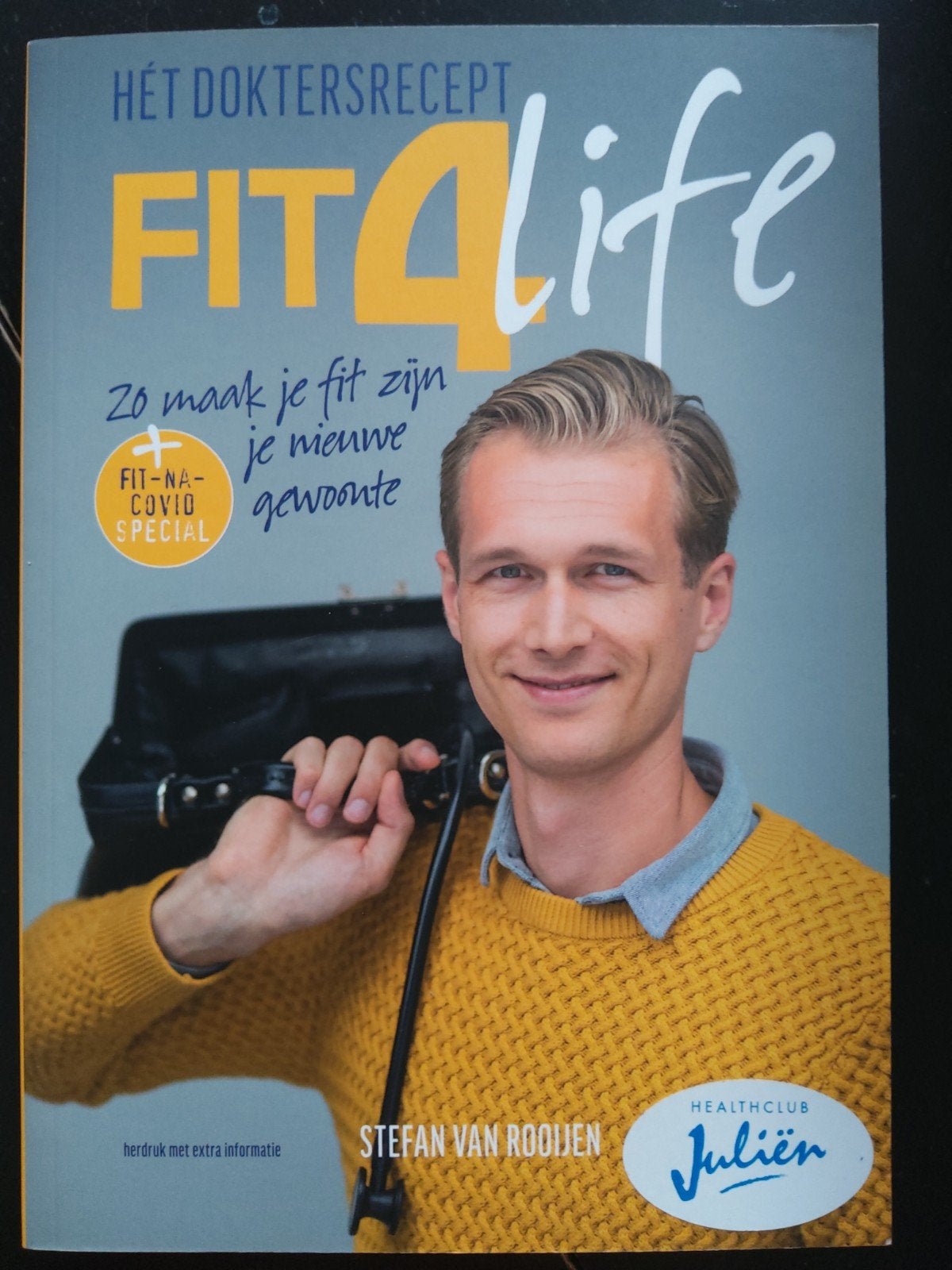 Hét Doktersrecept Fit4life, Maak fit zijn je nieuwe gewoonte, Stefan van Rooijen, Ophalen of Verzenden, Zo goed als nieuw, Gezondheid en Conditie
