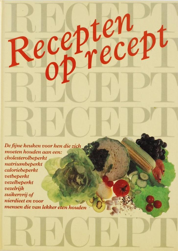 Kookboek Recepten op Recept Dieetkookboek Hardcover, Boeken, Verzenden, Zo goed als nieuw