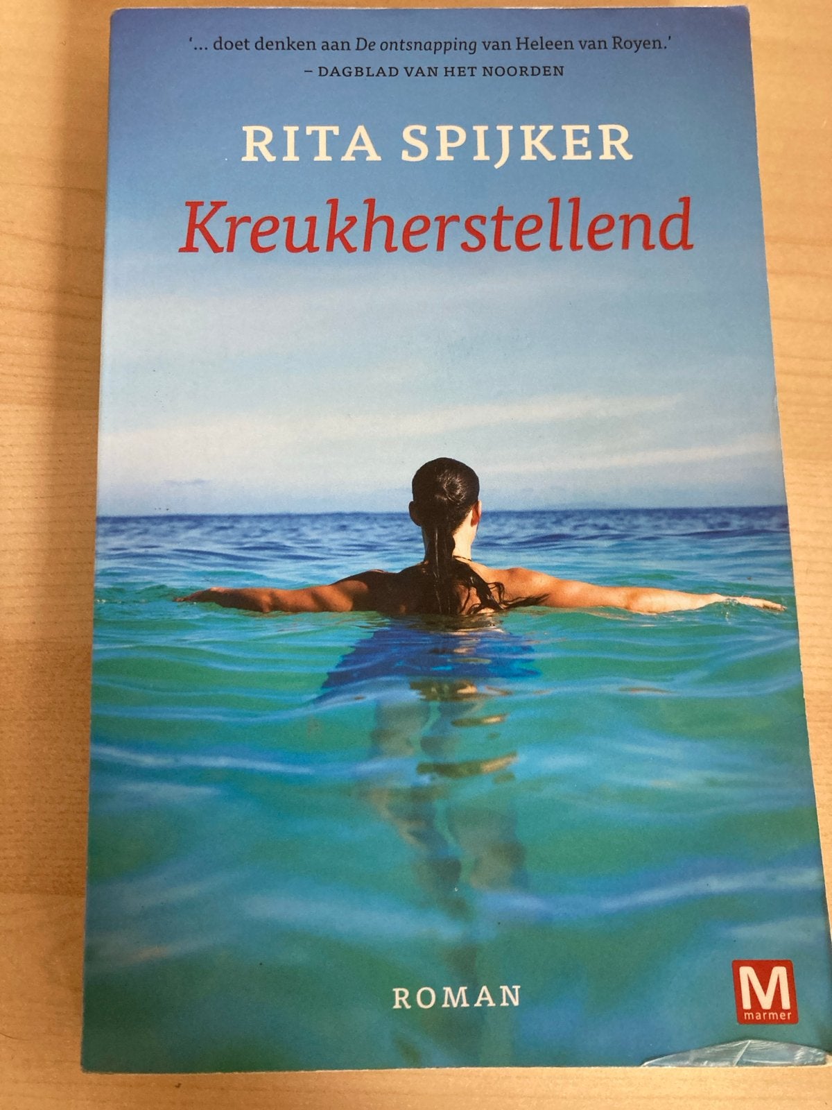 Kreukherstellend - Rita Spijker (Roman), Ophalen of Verzenden, Zo goed als nieuw, Nederland