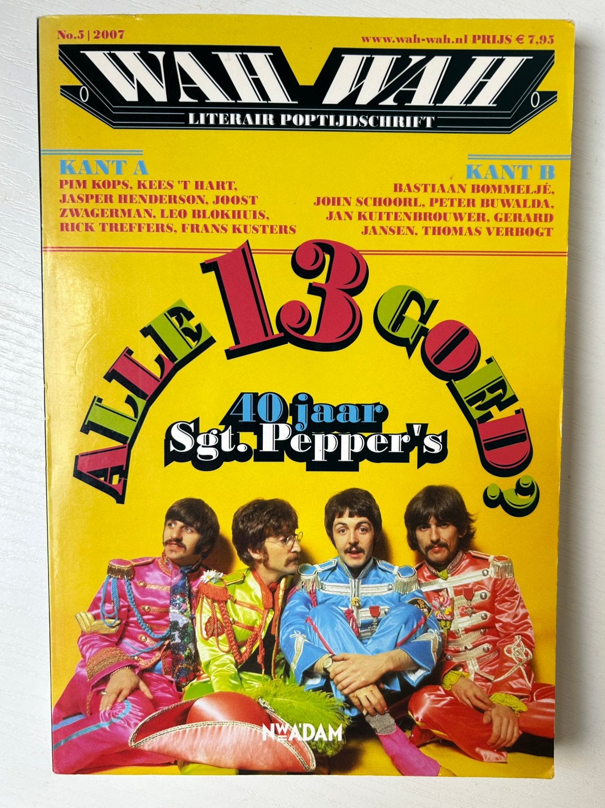 Wah Wah no 5 2007! 40 jaar Sgt. Pepper’s, Ophalen of Verzenden, Gelezen, Muziek, Film of Tv