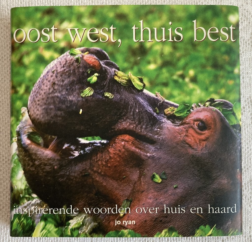 Oost West Thuis Best / Over huis en haard / met dierenfoto's, Ophalen of Verzenden, Zo goed als nieuw, Jo Ryan