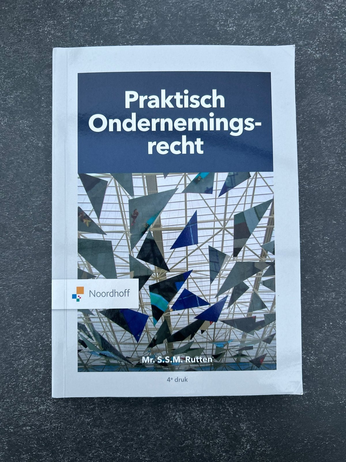 Praktisch Ondernemingsrecht - 4e druk, Ophalen of Verzenden, Gamma, Zo goed als nieuw, HBO