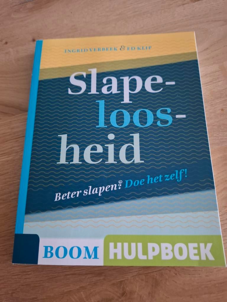 Slaaploosheid: Beter slapen? Doe het zelf! - Ingrid Verbeek, Ophalen of Verzenden