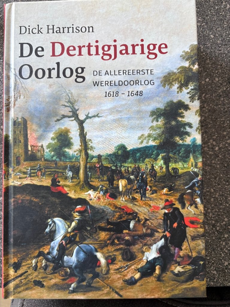Harrison, Dick - De Dertigjarige Oorlog, Ophalen of Verzenden, Voor 1940, Zo goed als nieuw, Algemeen