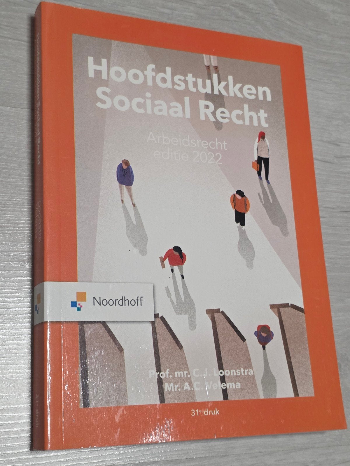 Hoofdstukken Sociaal Recht - Arbeidsrecht editie 2022, Ophalen, Zo goed als nieuw, HBO, Prof. mr. C.J. Loonstra, Mr. A.C. Velema