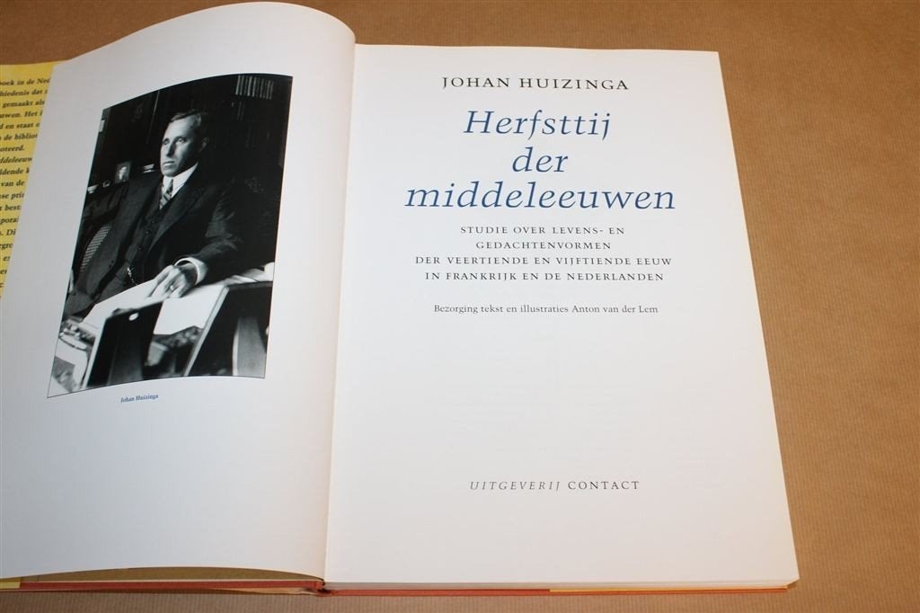 Herfsttij der Middeleeuwen — Huizinga — Geschiedenis, Ophalen of Verzenden, 14e eeuw of eerder, Zo goed als nieuw, Europa