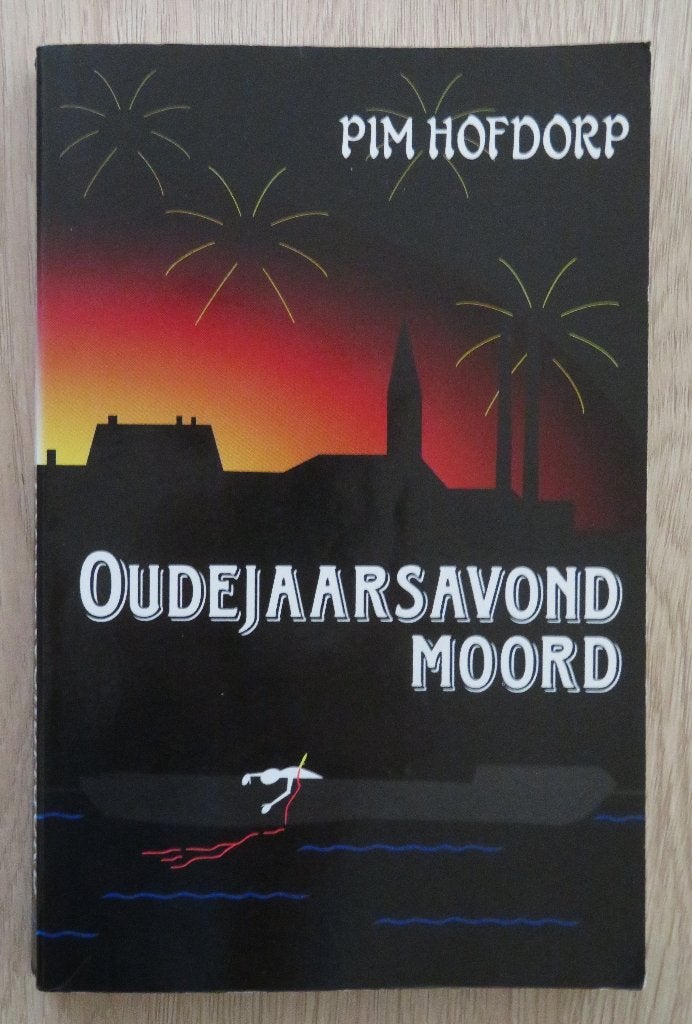 Pim Hofdorp: Oudejaarsavondmoord, Ophalen of Verzenden, Zo goed als nieuw