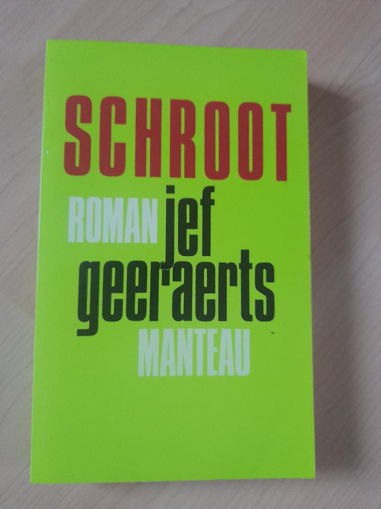 SCHROOT Jef Geeraerts, Boeken, Ophalen of Verzenden, Zo goed als nieuw