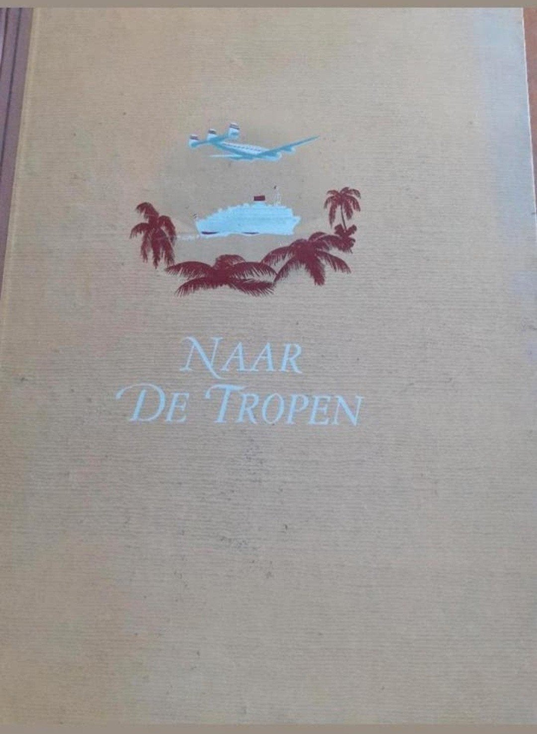 Douwe Egberts Plaatjesboek "Naar De Tropen" (1939), Boeken, Ophalen of Verzenden, Gelezen, Douwe Egberts, Plaatjesalbum