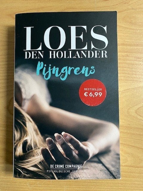 Loes den Hollander - Pijngrens ( Thriller ), Loes den Hollander, Ophalen of Verzenden, Zo goed als nieuw, Nederland