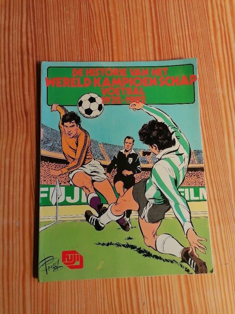 De Historie van het Wereldkampioenschap Voetbal 1930-1982, Eén stripboek, Ophalen of Verzenden, Zo goed als nieuw
