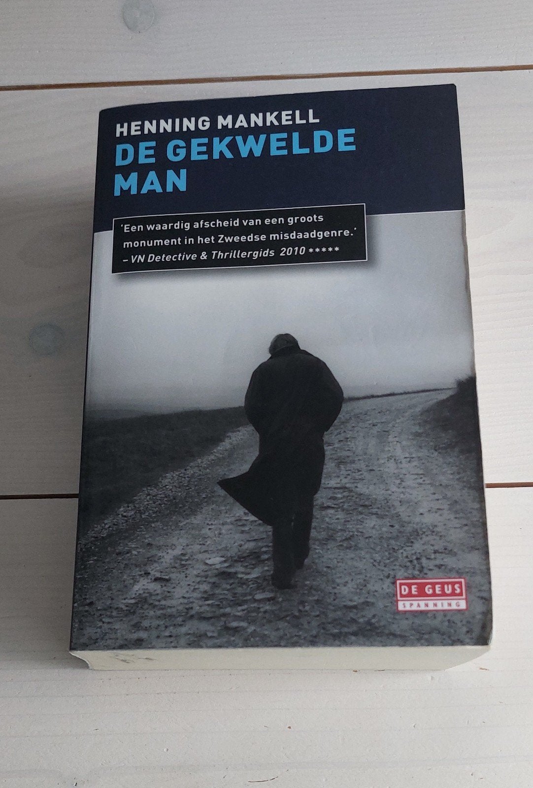 Henning Mankell - De gekwelde man, Ophalen, Gelezen, Henning Mankell