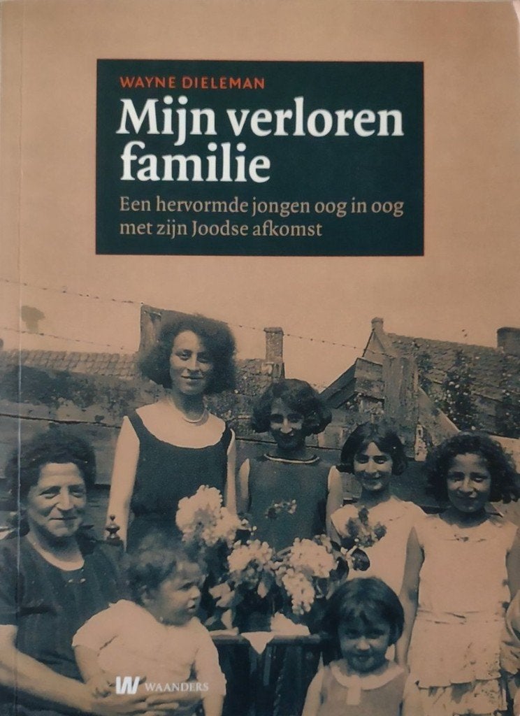 Wayne Dieleman - Mijn verloren familie, Boeken, Ophalen of Verzenden, Tweede Wereldoorlog, Nieuw