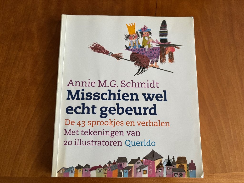 Misschien wel echt gebeurd ( Annie M.G. Schmidt ) 43, Annie M.G. Schmidt, Jongen of Meisje, Voorleesboek, Ophalen