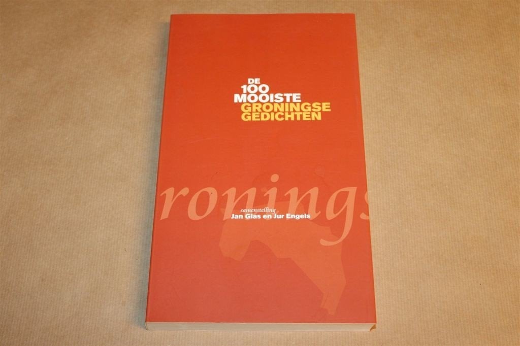 De 100 Mooiste Groningse Gedichten — Gronings & Nederlands, Ophalen of Verzenden, Gelezen