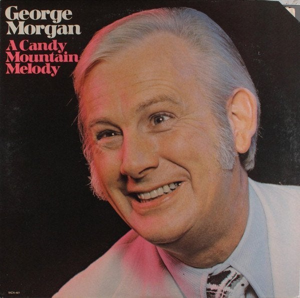 LP George Morgan - A candy mountain melody, Ophalen, Zo goed als nieuw, 12 inch