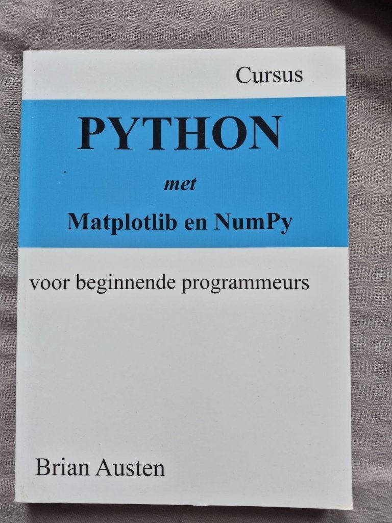 Python met Matplotlib en NumPy, Boeken, Ophalen, Brian Austen, HBO, Zo goed als nieuw