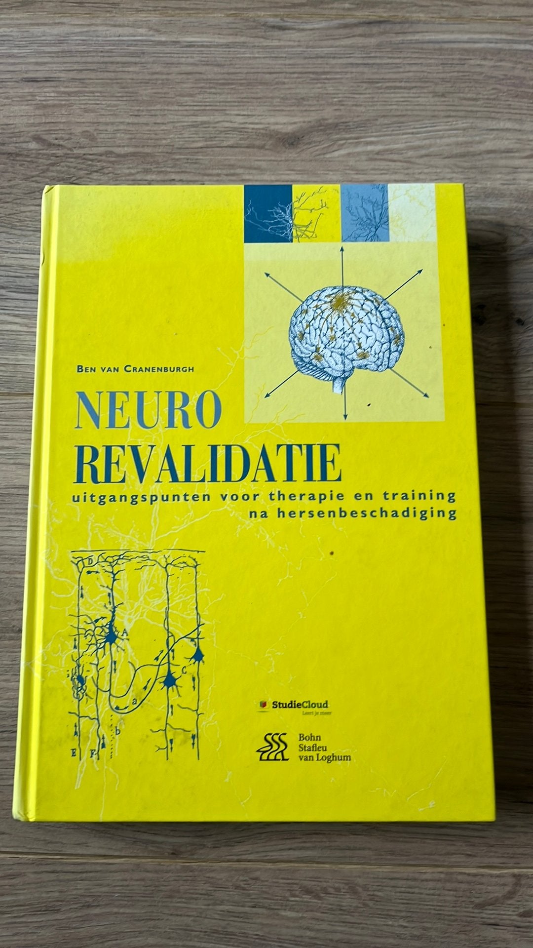 Ben van Cranenburgh - Neurorevalidatie, Boeken, Ben van Cranenburgh, Ophalen of Verzenden, Zo goed als nieuw, Natuurwetenschap
