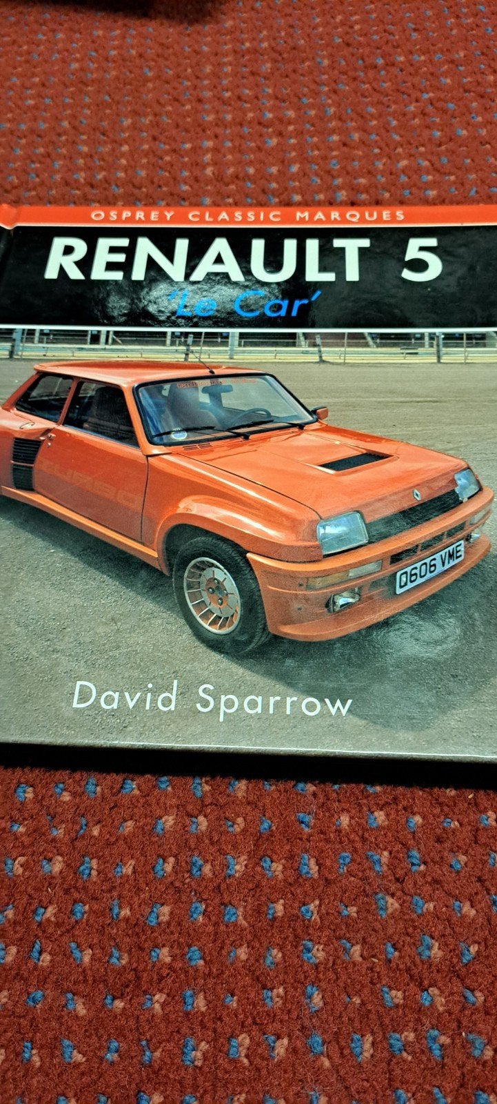Renault 5 Turbo Boek - Osprey Classic Marques, Boeken, Auto's | Boeken, Ophalen of Verzenden, Zo goed als nieuw, Renault, David Sparrow