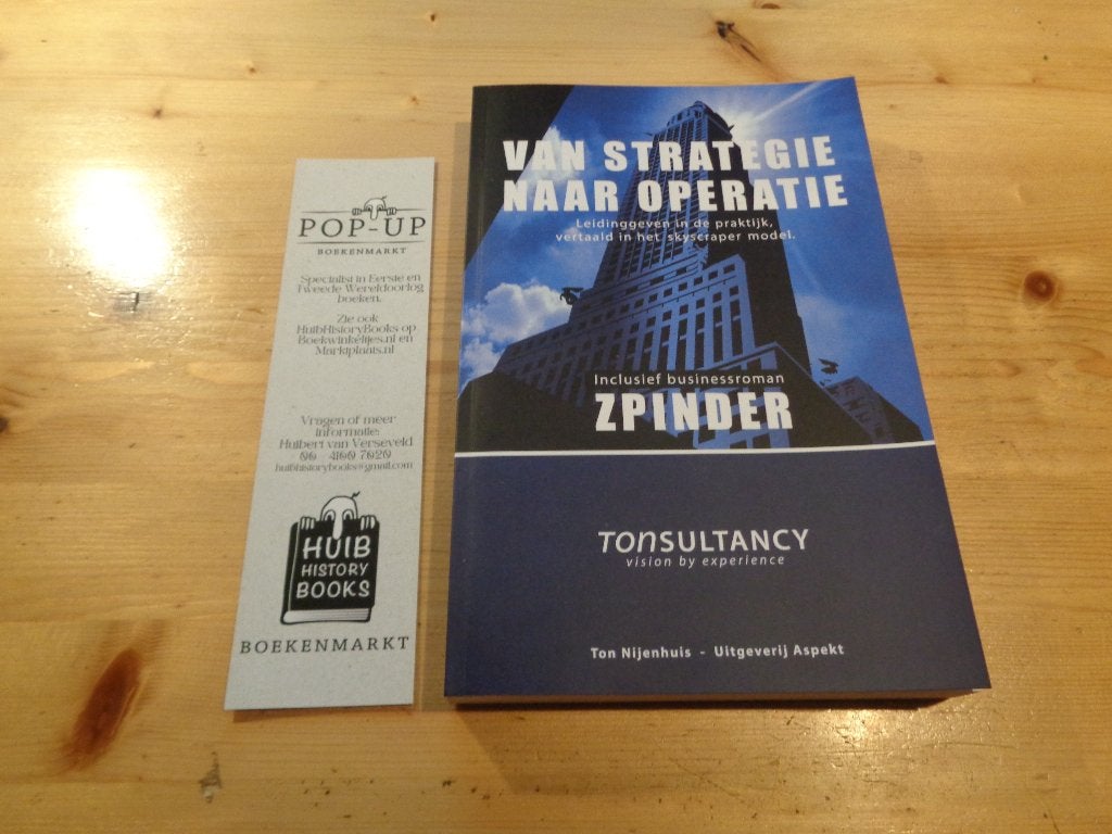 Ton Nijenhuis - Van strategie naar operatie, Boeken, Ophalen, Zo goed als nieuw, Ton Nijenhuis, Nederland