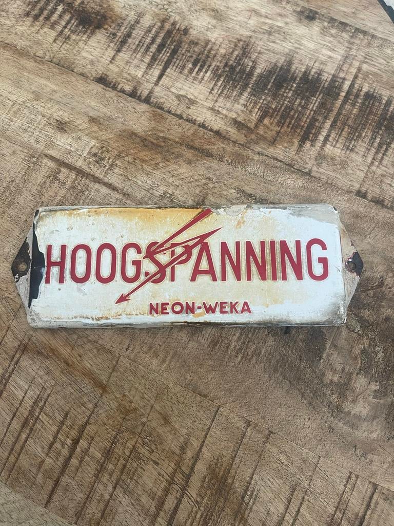 Vintage Emaille Waarschuwingsbord "HOOGSPANNING" Neon-Weka, Antiek en Kunst, Ophalen of Verzenden