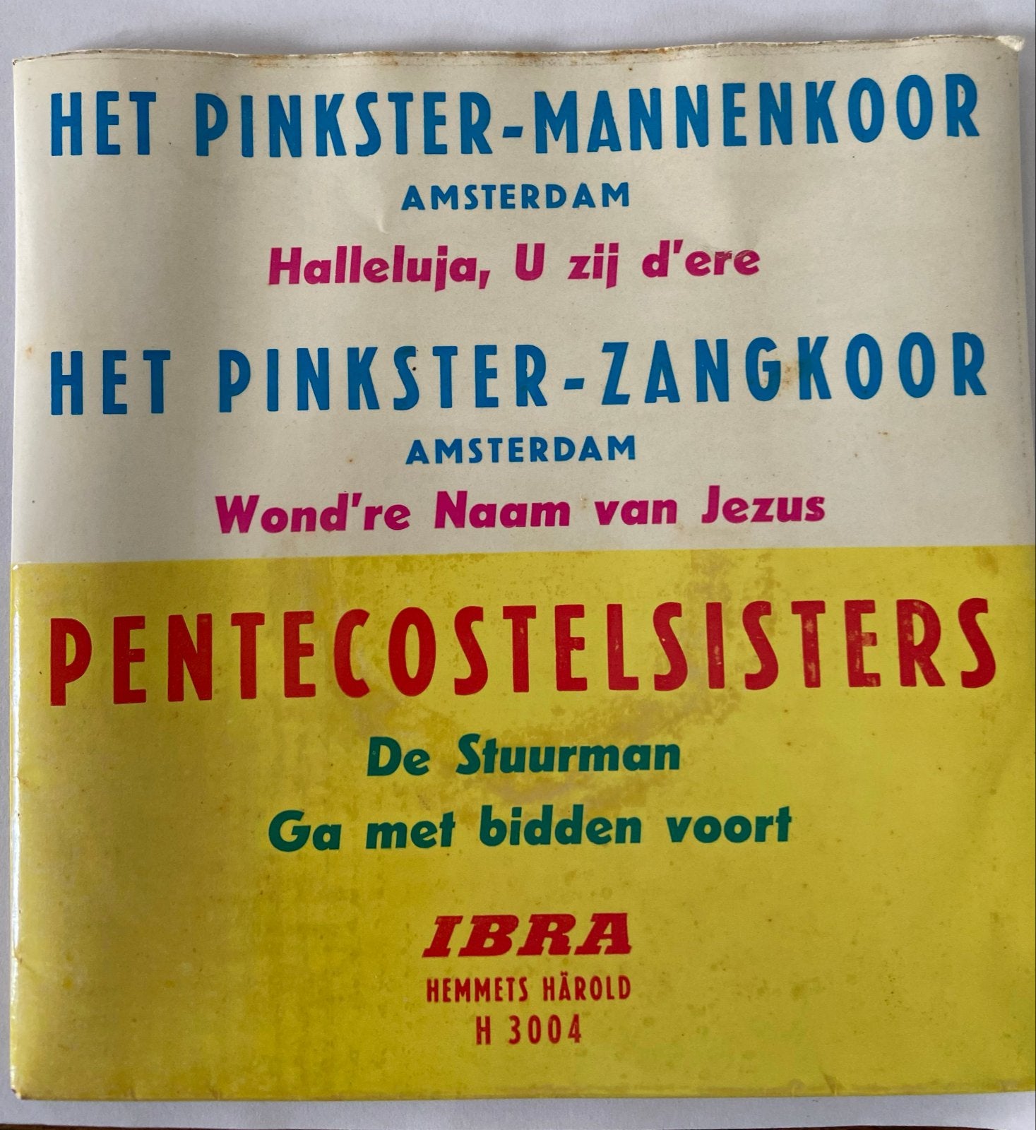 Het Pinkster-Mannenkoor / Zangkoor / Pentecostelsisters EP, Gebruikt, 7 inch, Ophalen of Verzenden, EP