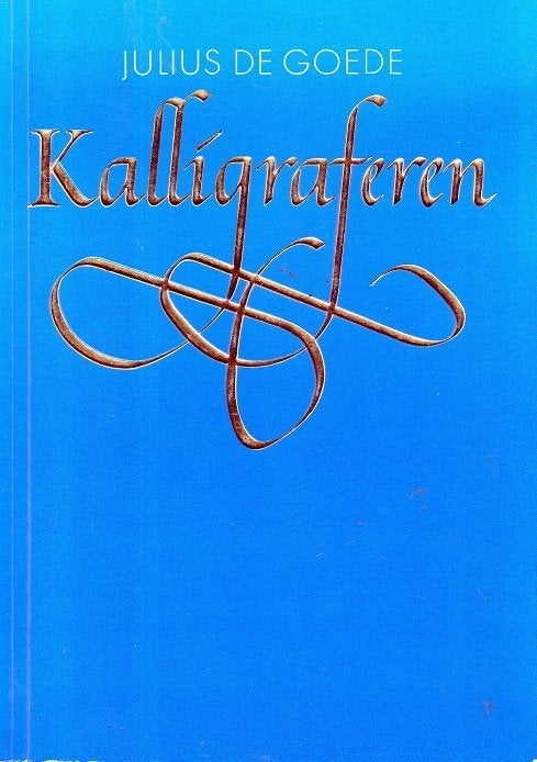kalligraferen julius de goede, Verzenden, Zo goed als nieuw, Grafische vormgeving