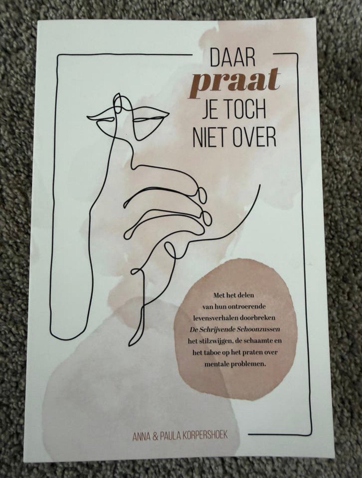 Daar praat je toch niet over - Anna & Paula Korpershoek, Boeken, Verzenden, Nieuw