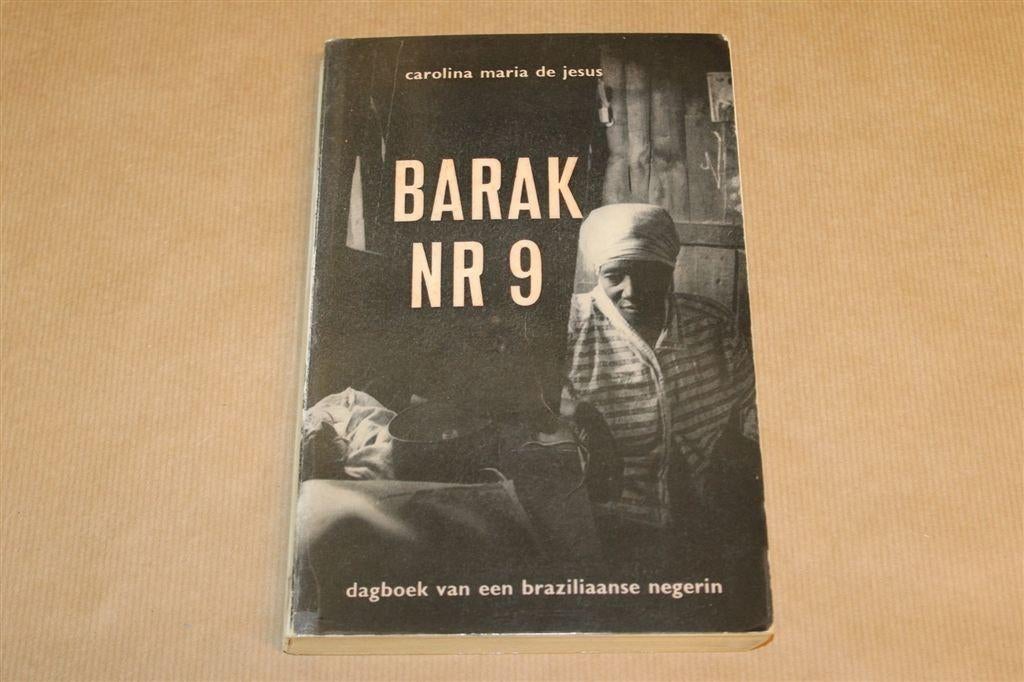 Barak nr 9 — Carolina de Jesus, Dagboek uit Brazilië 1961, Ophalen of Verzenden, Gelezen