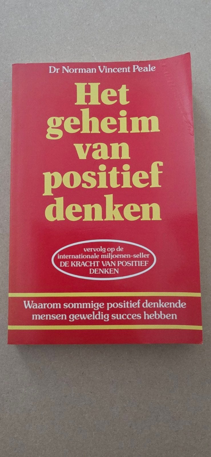 Het geheim van positief denken - Dr Norman Vincent Peale, Ophalen of Verzenden, Gelezen