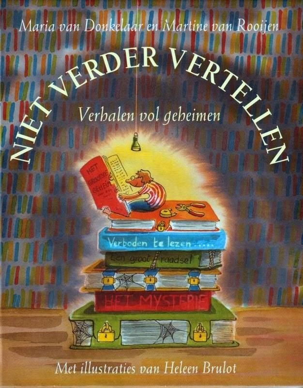 Maria van Donkelaar # Niet verder vertellen, Ophalen of Verzenden, Zo goed als nieuw, Maria van Donkelaar, Fictie algemeen