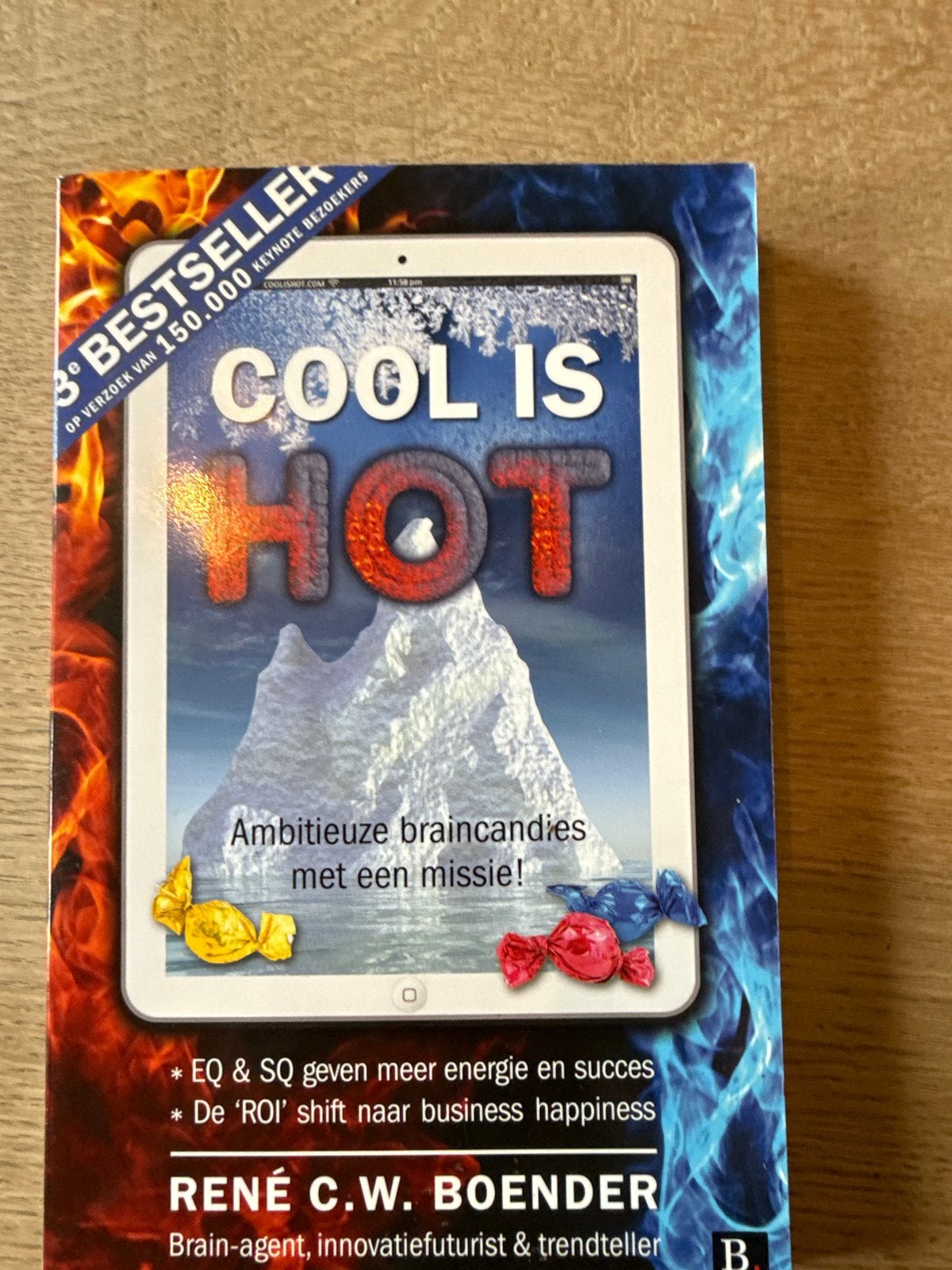 Cool is Hot - René C.W. Boender (3e Bestseller), Boeken, Ophalen of Verzenden, Gamma, Nieuw, Niet van toepassing