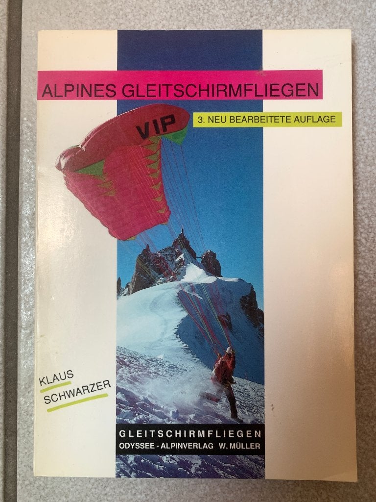 Boek Alpines Gleitschirmfliegen zweefvliegen Klaus Schwarzer, Sport en Fitness, Zweefvliegen en Paragliding, Ophalen of Verzenden