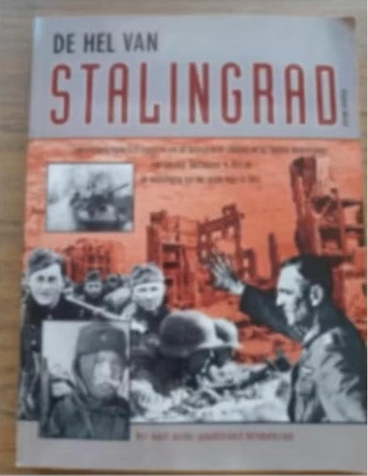 De hel van Stalingrad **, Boeken, Ophalen of Verzenden, Landmacht, Stephen Walsh, Tweede Wereldoorlog