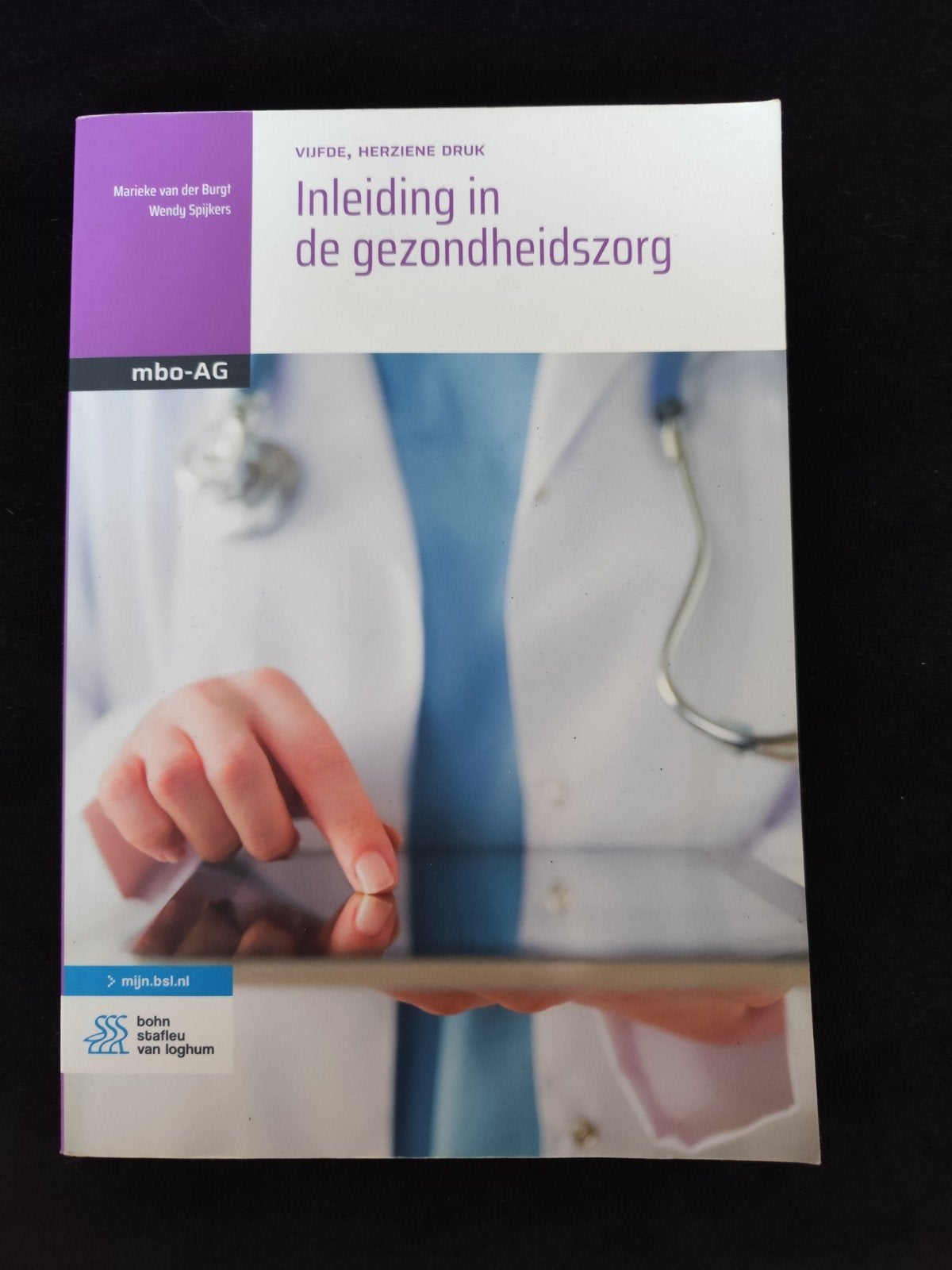 Marieke van der Burgt - Inleiding in de gezondheidszorg, Boeken, Wetenschap, Ophalen of Verzenden, Zo goed als nieuw, Marieke van der Burgt; Wendy Spijkers