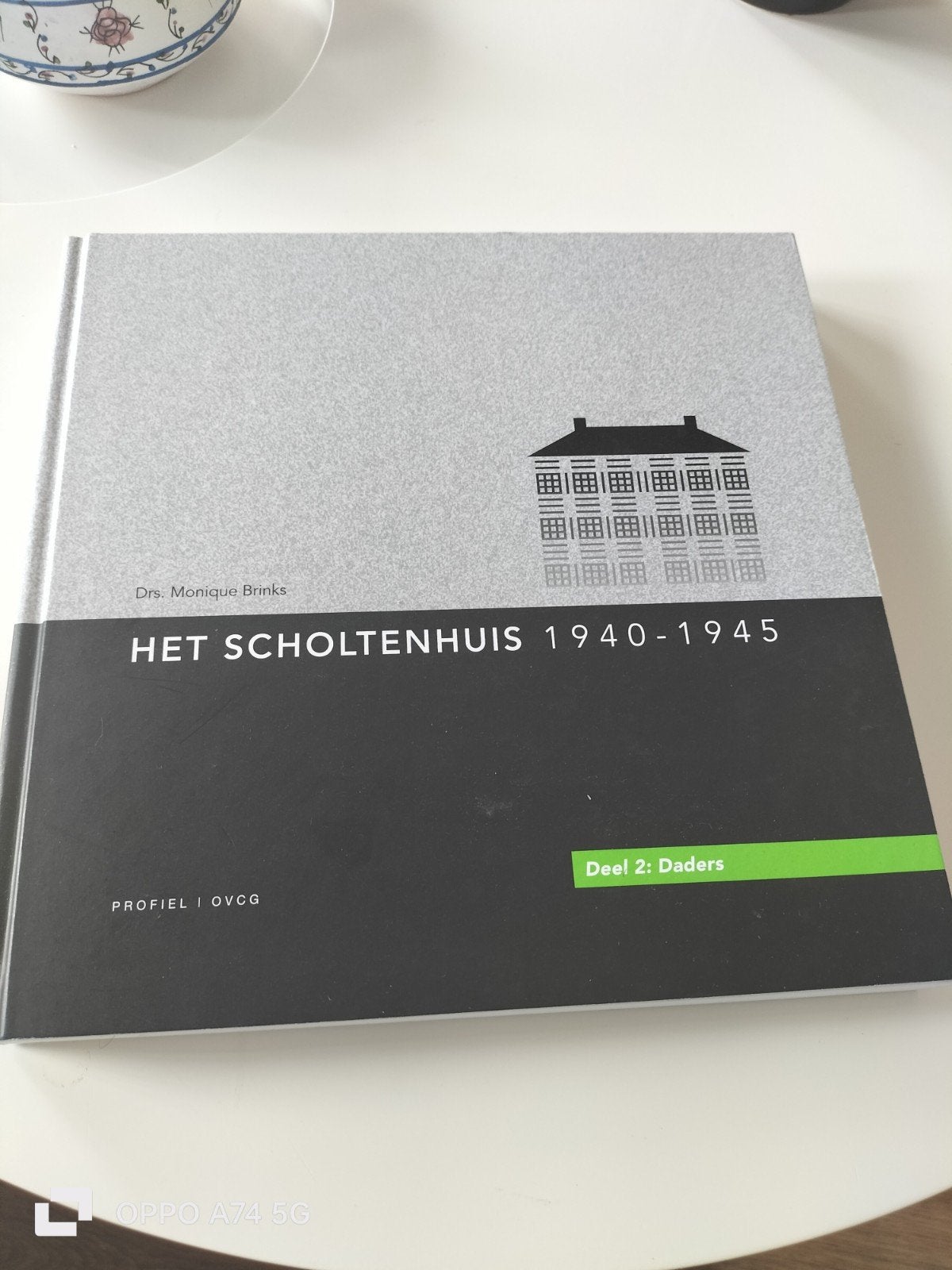 Het Scholtenhuis 1940-1945 Deel 2: Daders - Monique Brinks, Tweede Wereldoorlog, Ophalen of Verzenden, Overige onderwerpen, Monique Brinks