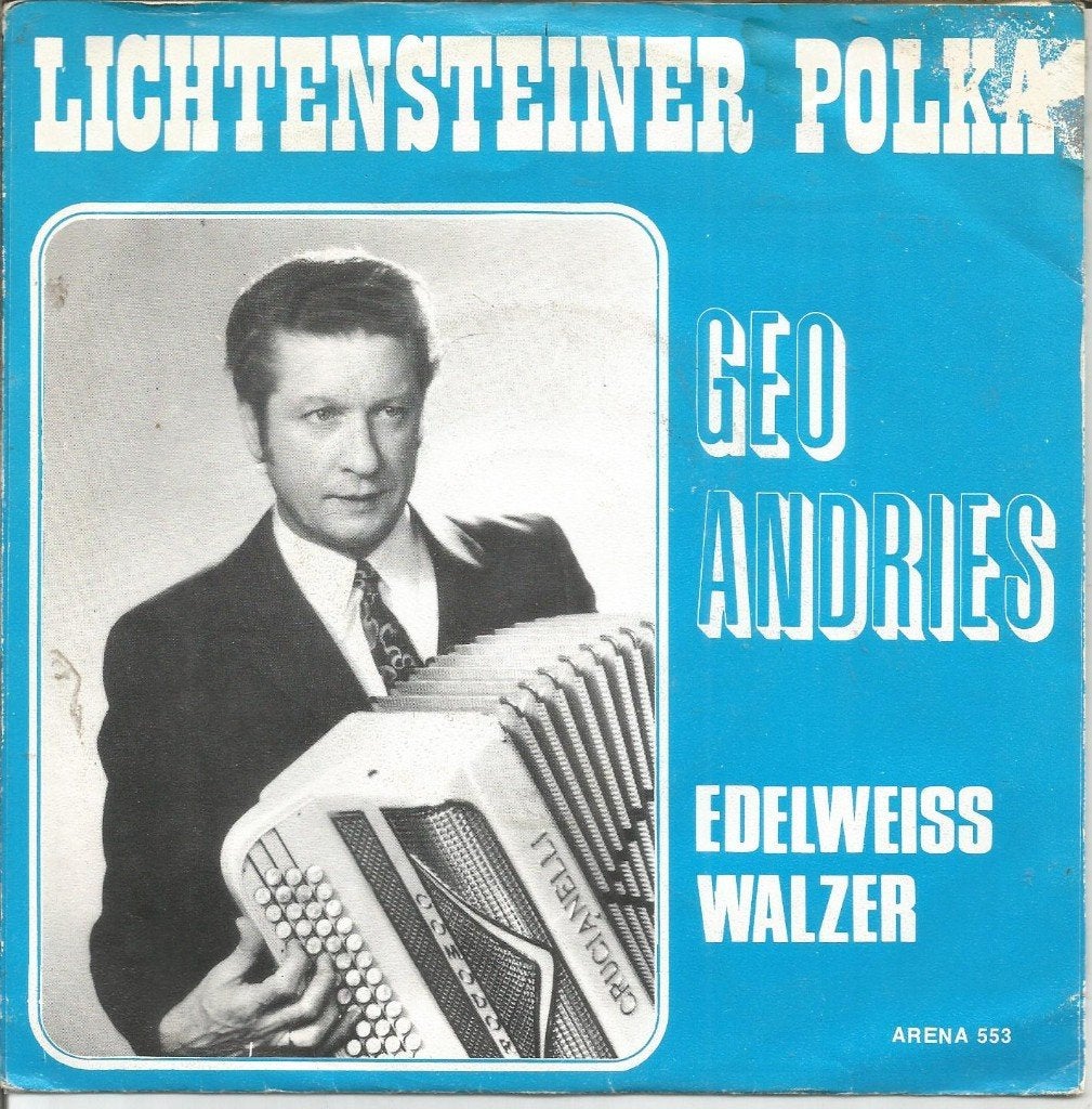 Geo Andries – Lichtensteiner Polka, Gebruikt, Fotohoes, 7 inch, Ophalen of Verzenden
