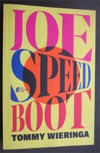 Tommy Wieringa : Joe Speedboot, Ophalen of Verzenden, Zo goed als nieuw