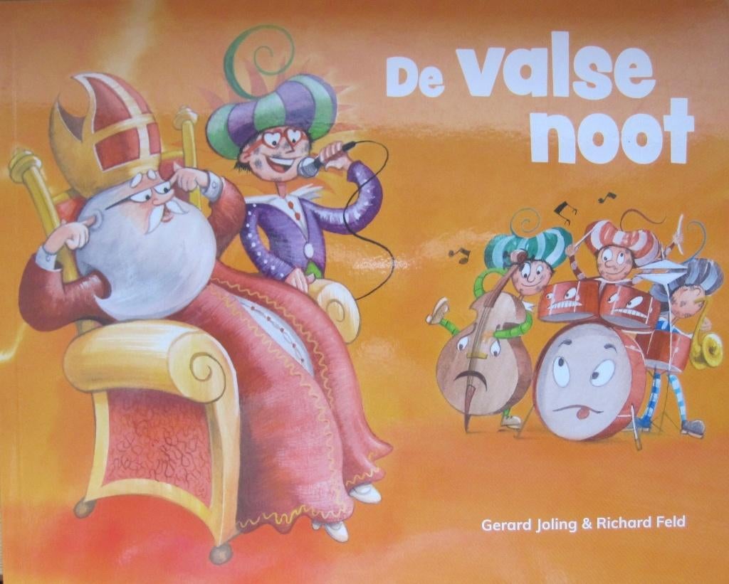 De valse noot - een Sinterklaasverhaal van Gerard Joling, Diversen, Sinterklaas, Ophalen of Verzenden, Zo goed als nieuw
