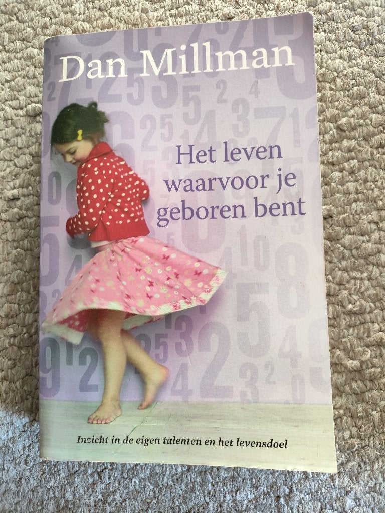 Dan Millman Het Leven waarvoor je geboren bent, Ophalen of Verzenden
