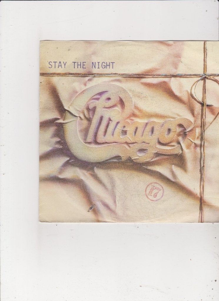 7" Single Chicago - Stay the night, Ophalen of Verzenden, 7 inch, Pop