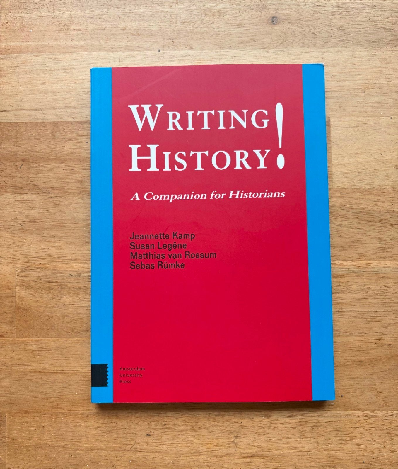 Writing History! A Companion for Historians - Jeannette Kamp, Ophalen of Verzenden, Zo goed als nieuw, Europa