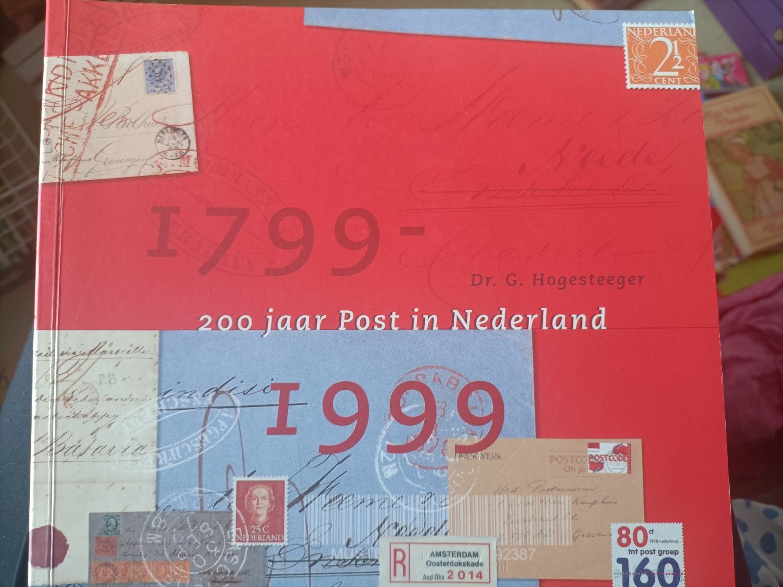 200 jaar Post in Nederland - Dr. G. Hogesteeger, Boeken, Ophalen of Verzenden, Zo goed als nieuw, Overige typen