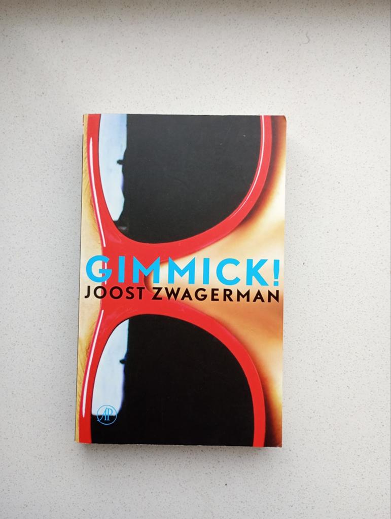 Gimmick! - Joost Zwagerman, Ophalen of Verzenden, Gelezen, Nederland