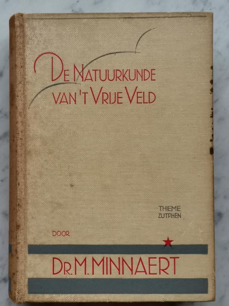 De Natuurkunde van ’t Vrije Veld     Minnaert, Boeken, Gelezen, Minnaert, Ophalen of Verzenden, Natuurwetenschap
