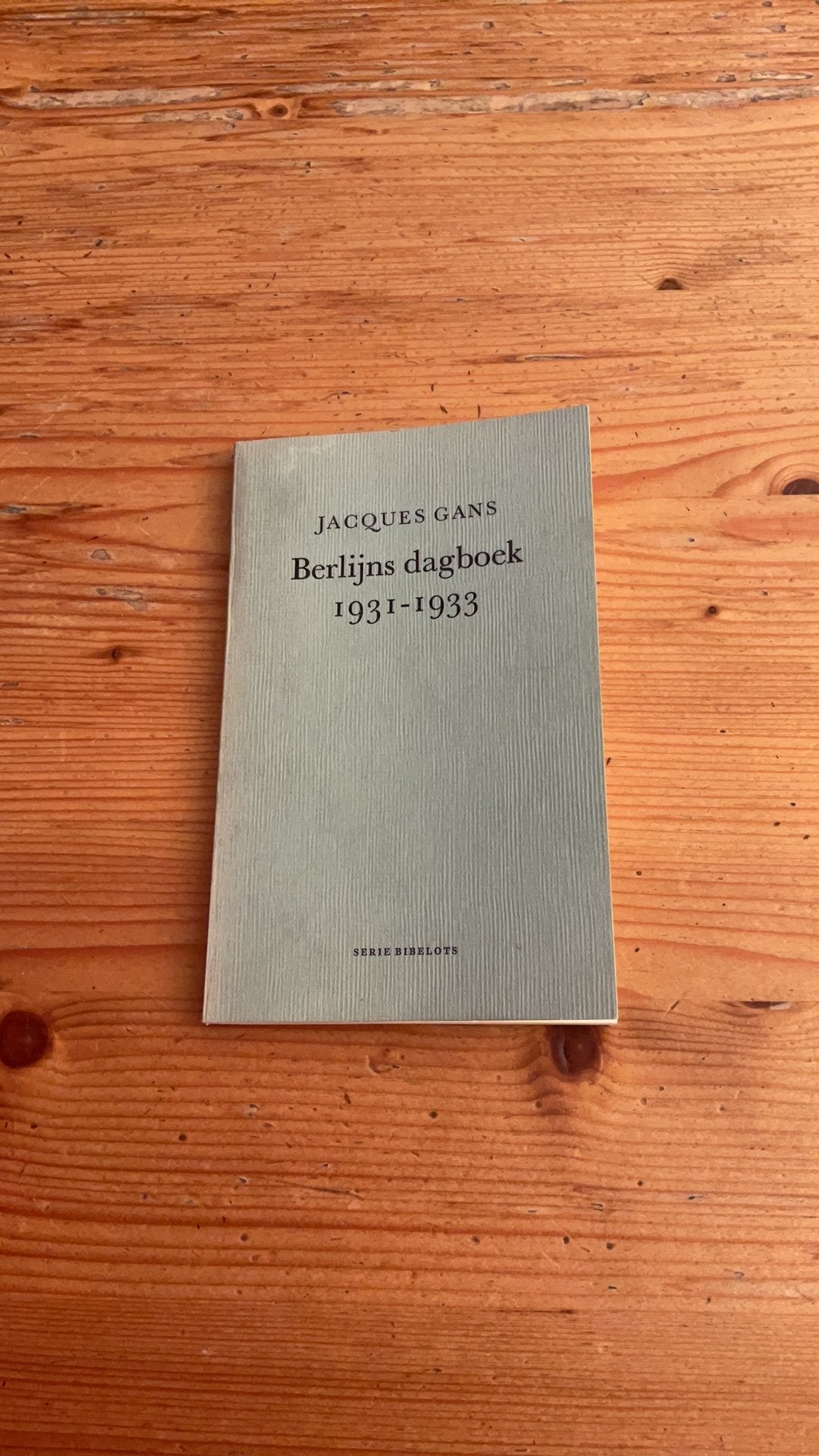 Jacques Gans - Berlijns dagboek 1931-1933, Ophalen of Verzenden, Gelezen, Politiek