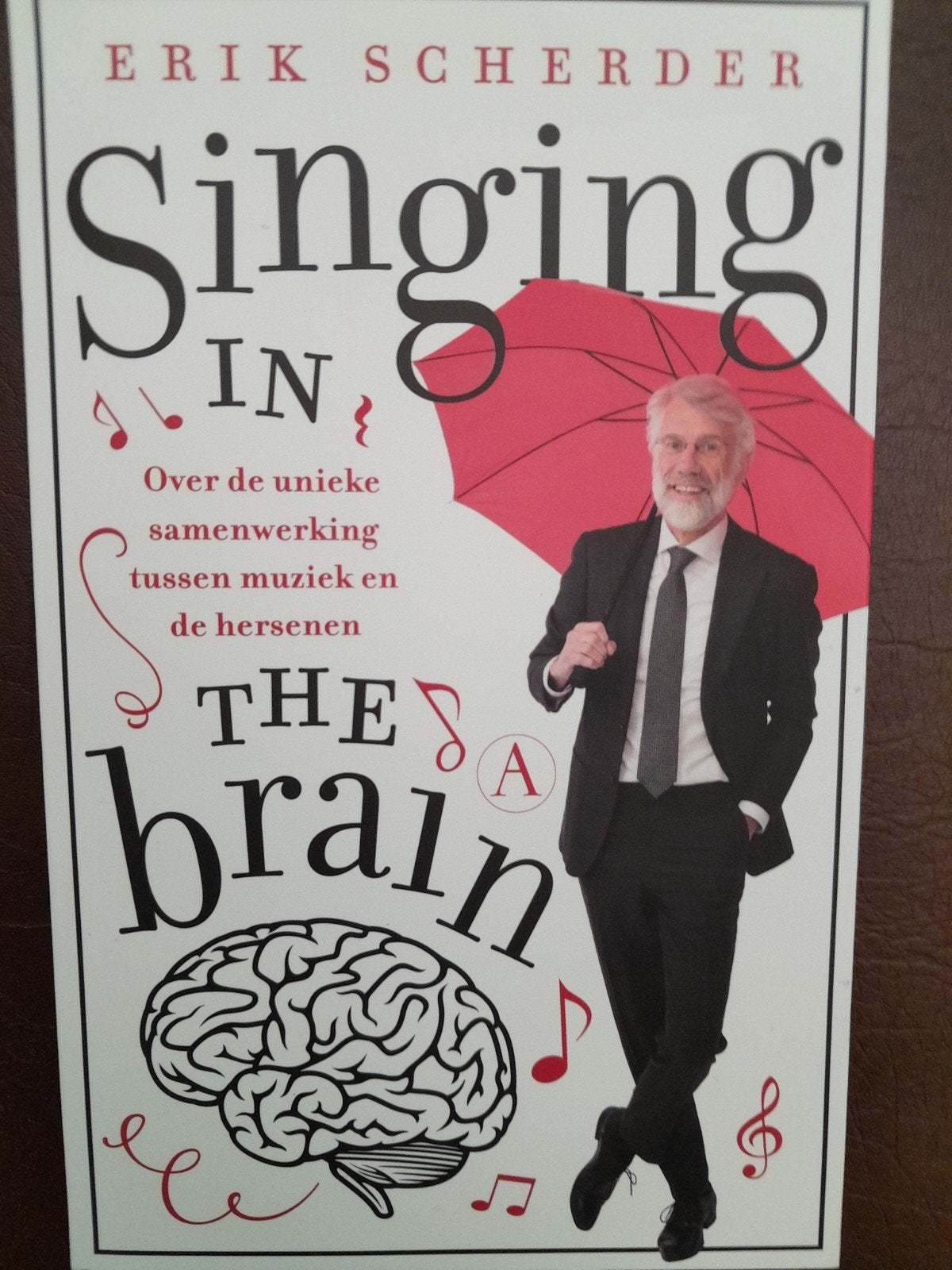 Erik Scherder - Singing in the brain, Ophalen of Verzenden, Zo goed als nieuw, Erik Scherder