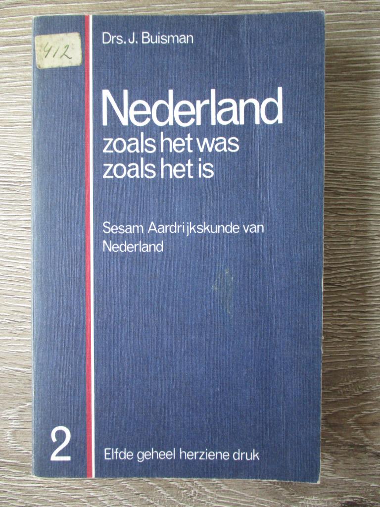 Nederland zoals het was zoals het is 2 - Drs. J. Buisman, Ophalen of Verzenden, Gelezen