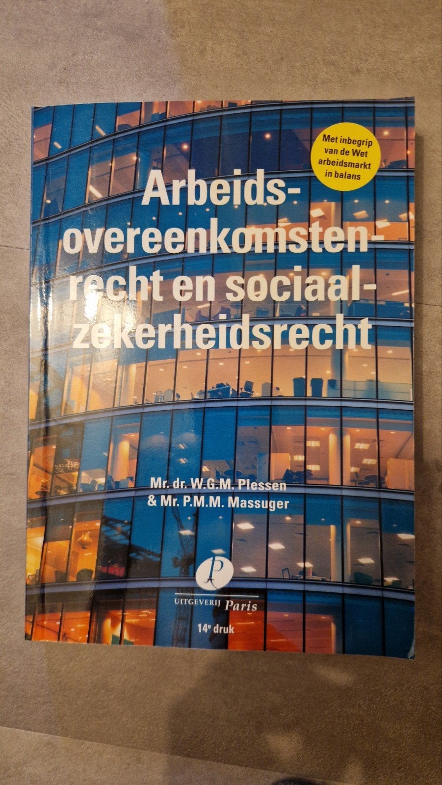 Arbeidsovereenkomsten- en Socialezekerheidsrecht, Zo goed als nieuw, Mr. dr. W.G.M. Plessen & Mr. P.M.M. Massuger, Gamma, HBO
